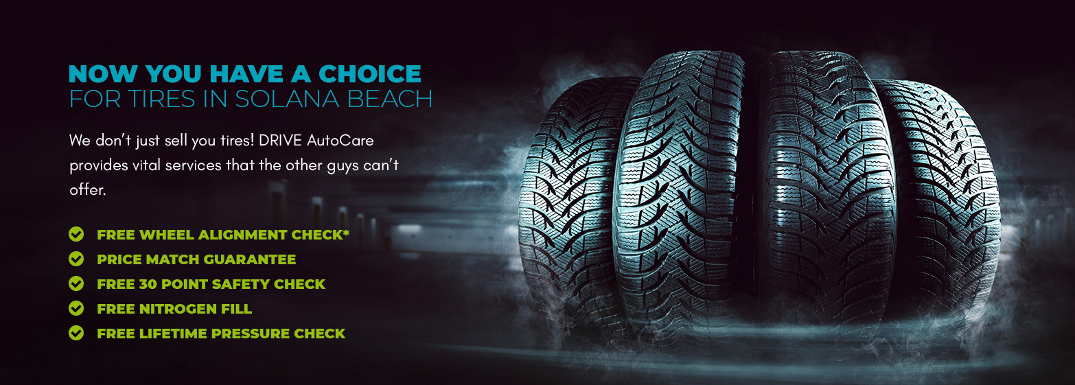 Tires in Solana Beach | DRIVE AutoCare